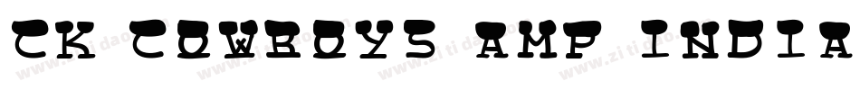 CK Cowboys & Indians字体转换